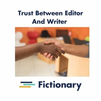 How An Editor Creates Trust With A Writer