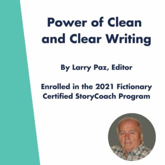 Power of Clean and Clear Writing by Larry Paz