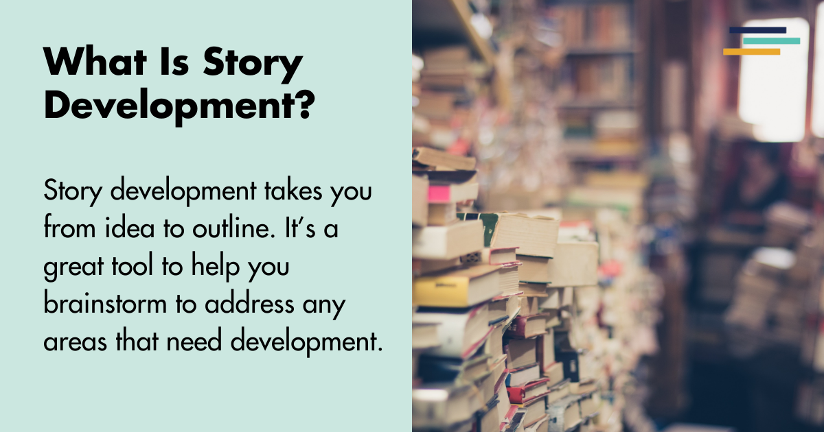what is story development